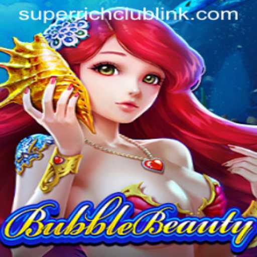 BubbleBeauty: Dive into the Enchanting World of SuperRichClub