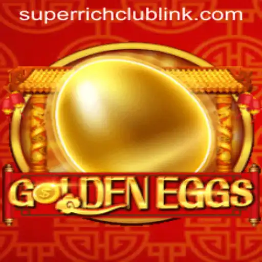Exploring the Excitement and Rules of GoldenEggs: A Gateway to the SuperRichClub