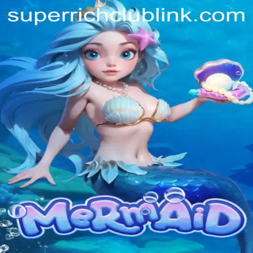 Mermaid: Dive into the Fantasy with SuperRichClub