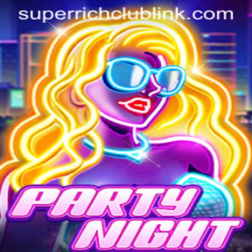 Unveiling PartyNight: Experience the Glamour of SuperRichClub